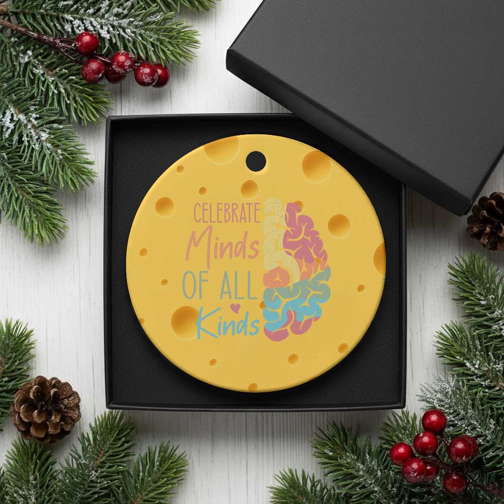 Embrace Neurodiversity Ceramic Ornament Celebrate Minds of All Kinds Teacher ASD - Wonder Print Shop