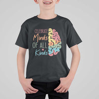 Embrace Neurodiversity T Shirt For Kid Celebrate Minds of All Kinds Teacher ASD