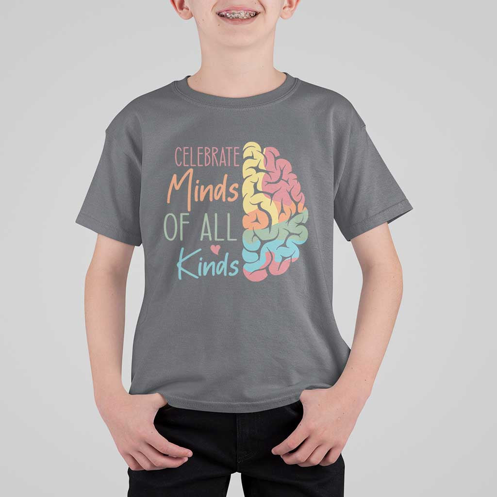 Embrace Neurodiversity T Shirt For Kid Celebrate Minds of All Kinds Teacher ASD