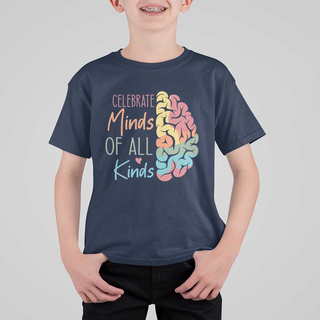 Embrace Neurodiversity T Shirt For Kid Celebrate Minds of All Kinds Teacher ASD