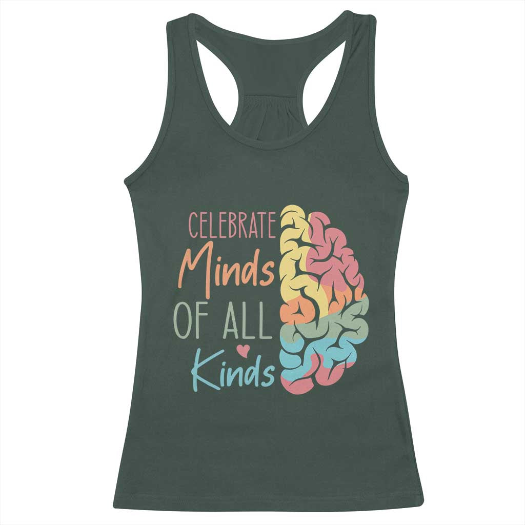 Embrace Neurodiversity Racerback Tank Top Celebrate Minds of All Kinds Teacher ASD