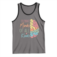 Embrace Neurodiversity Tank Top Celebrate Minds of All Kinds Teacher ASD
