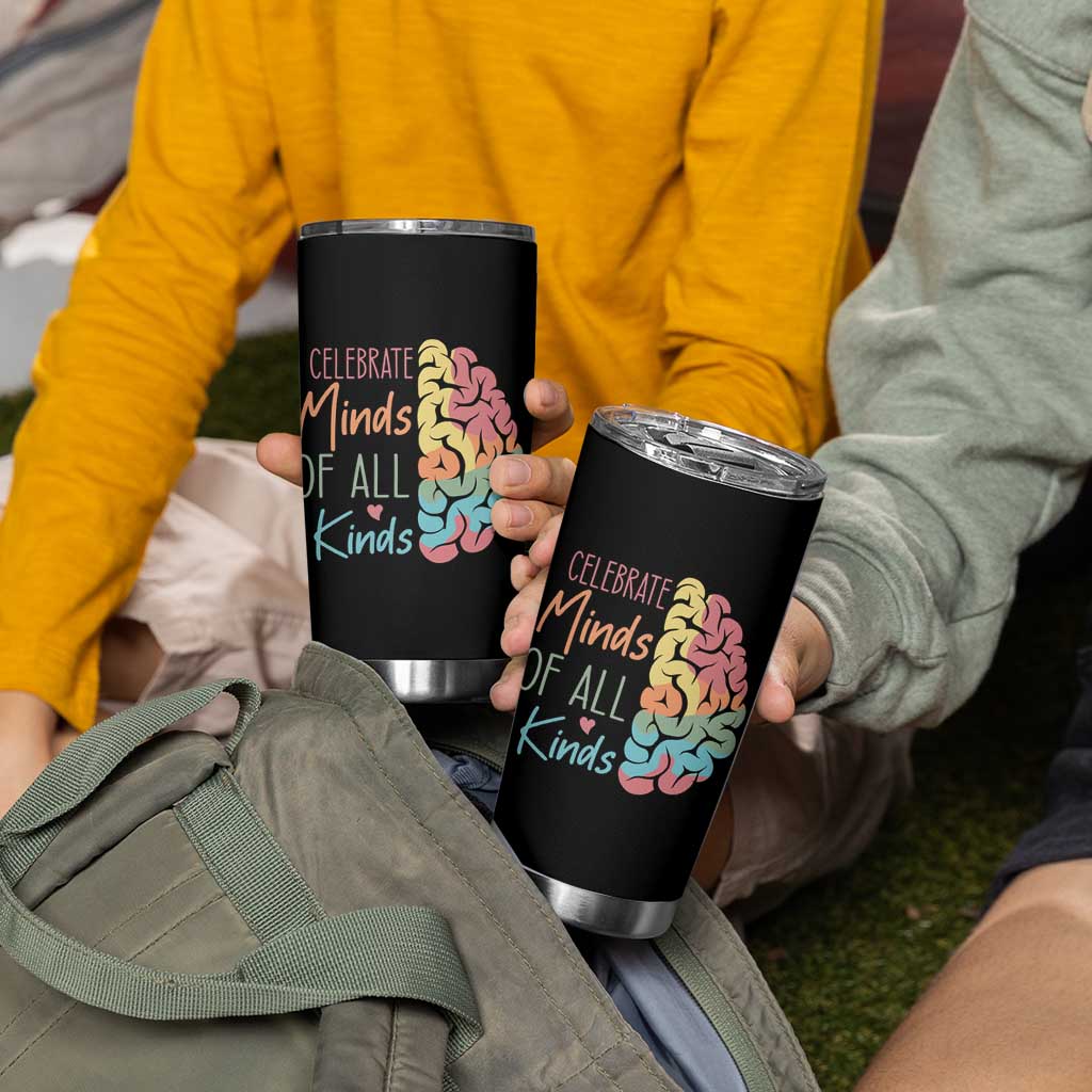 Embrace Neurodiversity Tumbler Cup Celebrate Minds of All Kinds Teacher ASD