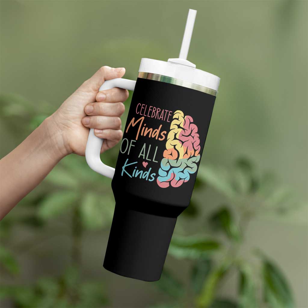 Embrace Neurodiversity Tumbler With Handle Celebrate Minds of All Kinds Teacher ASD