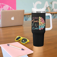 Embrace Neurodiversity Tumbler With Handle Celebrate Minds of All Kinds Teacher ASD