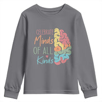 Embrace Neurodiversity Youth Sweatshirt Celebrate Minds of All Kinds Teacher ASD