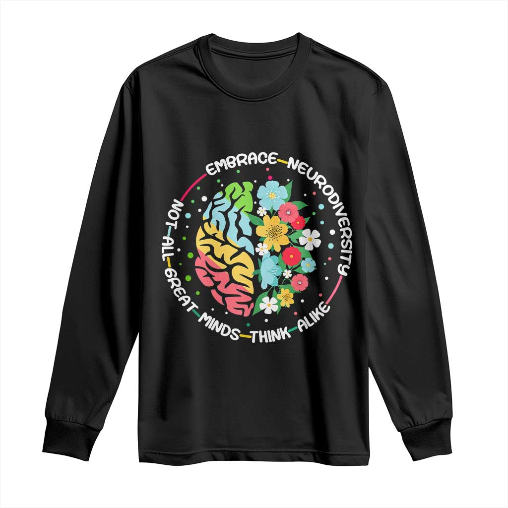 Embrace Neurodiversity Long Sleeve Shirt Neurodiverse Brain Autism Awareness ADHD Autistic