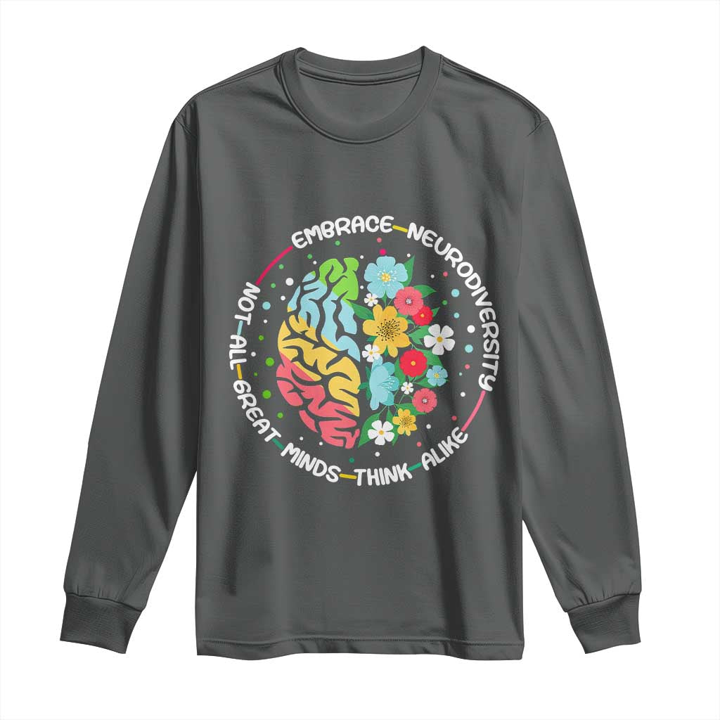 Embrace Neurodiversity Long Sleeve Shirt Neurodiverse Brain Autism Awareness ADHD Autistic