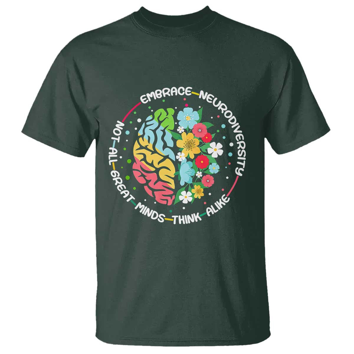 Embrace Neurodiversity T Shirt Neurodiverse Brain Autism Awareness ADHD Autistic