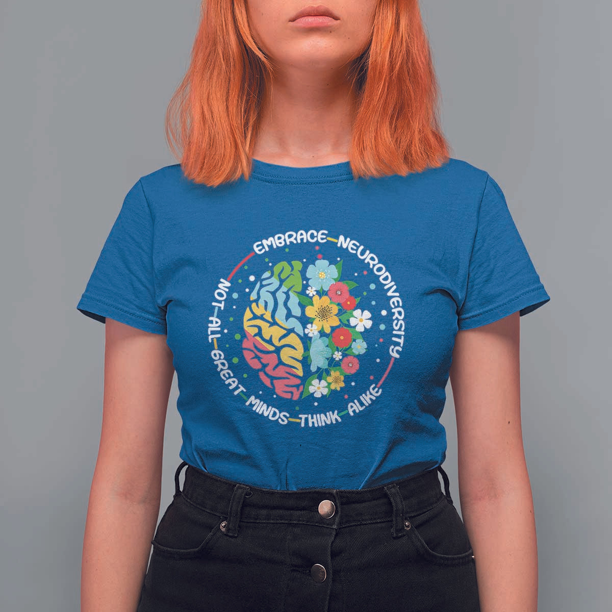 Embrace Neurodiversity T Shirt For Women Neurodiverse Brain Autism Awareness ADHD Autistic