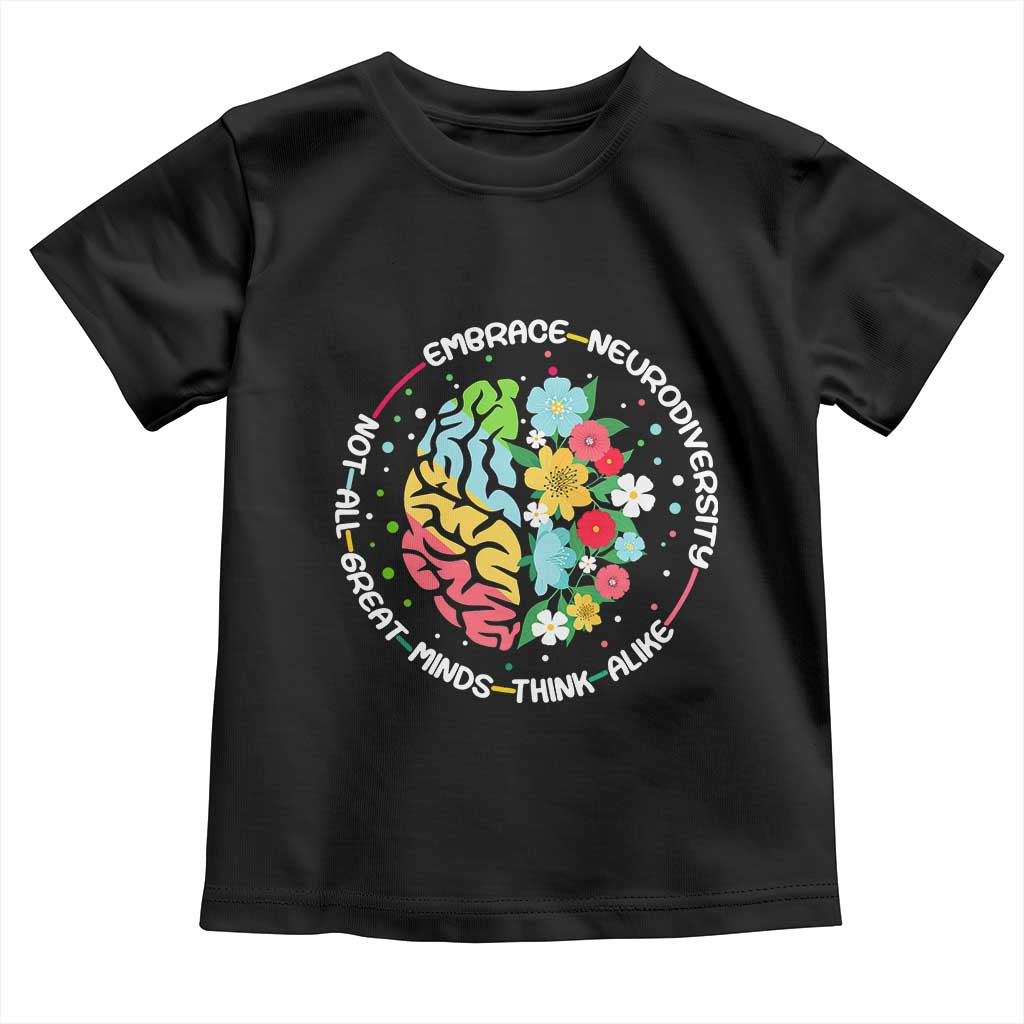Embrace Neurodiversity Toddler T Shirt Neurodiverse Brain Autism Awareness ADHD Autistic