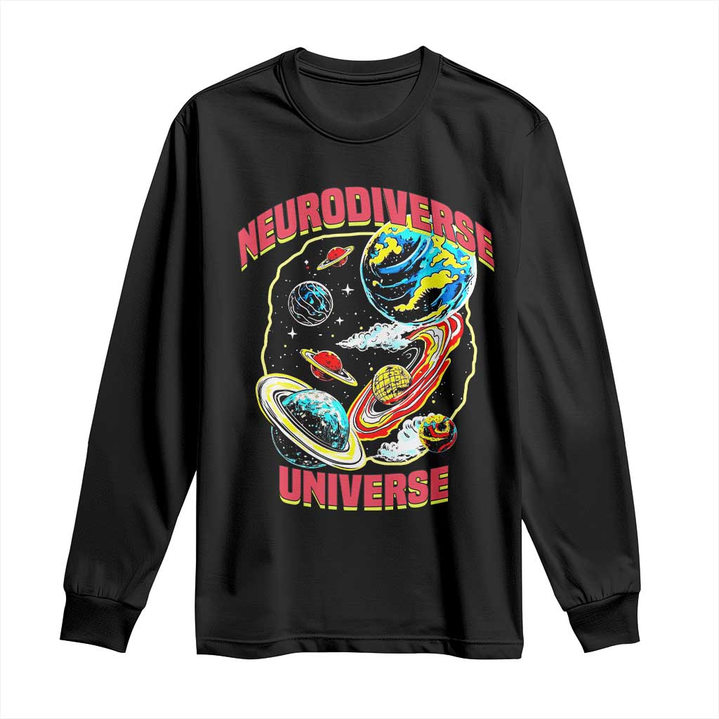 Neurodiverse Universe Long Sleeve Shirt Neurodiversity Embrace ADHD Autism ASD