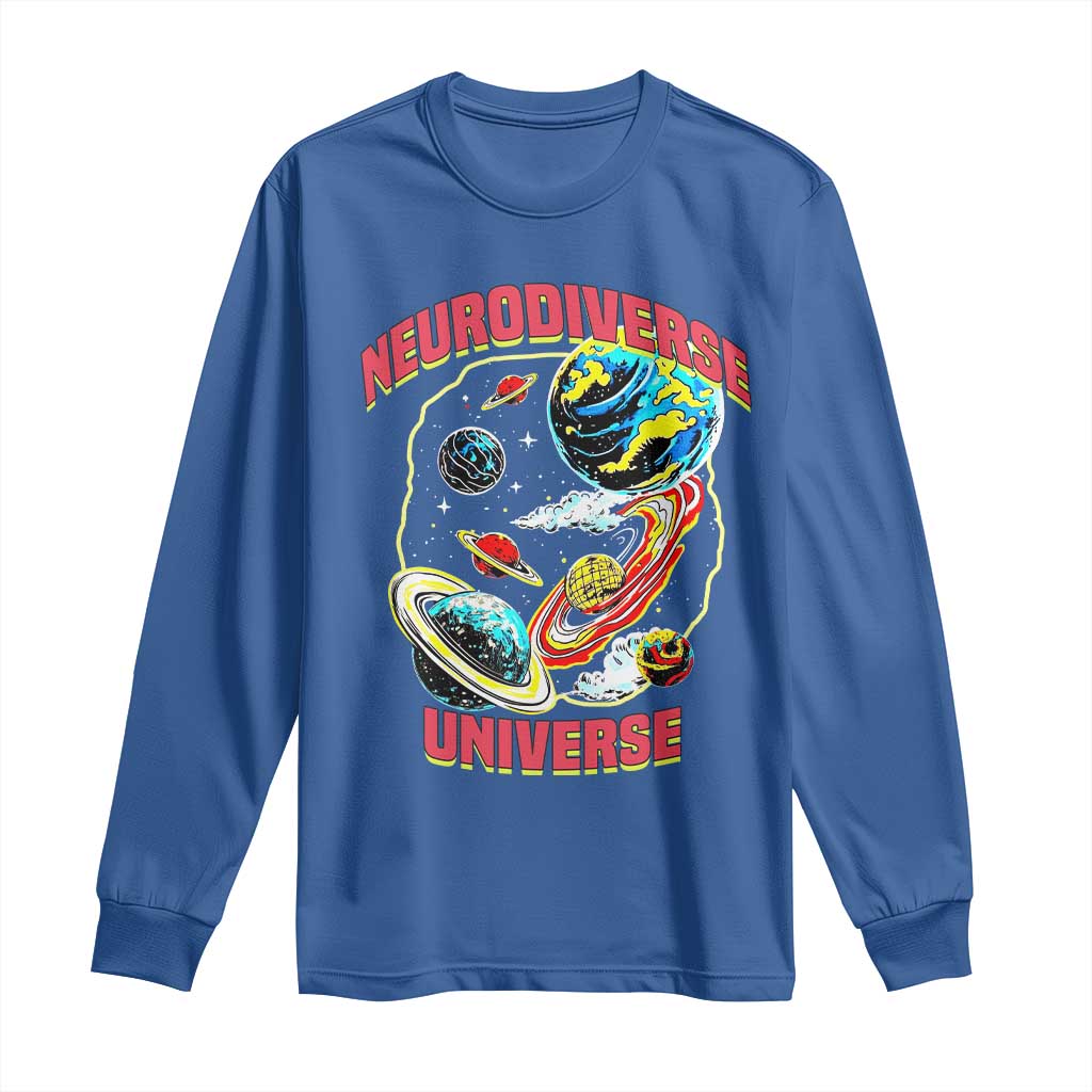 Neurodiverse Universe Long Sleeve Shirt Neurodiversity Embrace ADHD Autism ASD