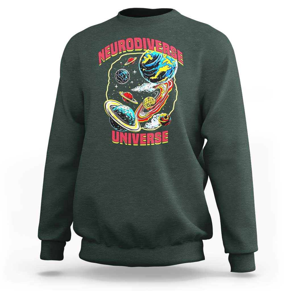 Neurodiverse Universe Sweatshirt Neurodiversity Embrace ADHD Autism ASD