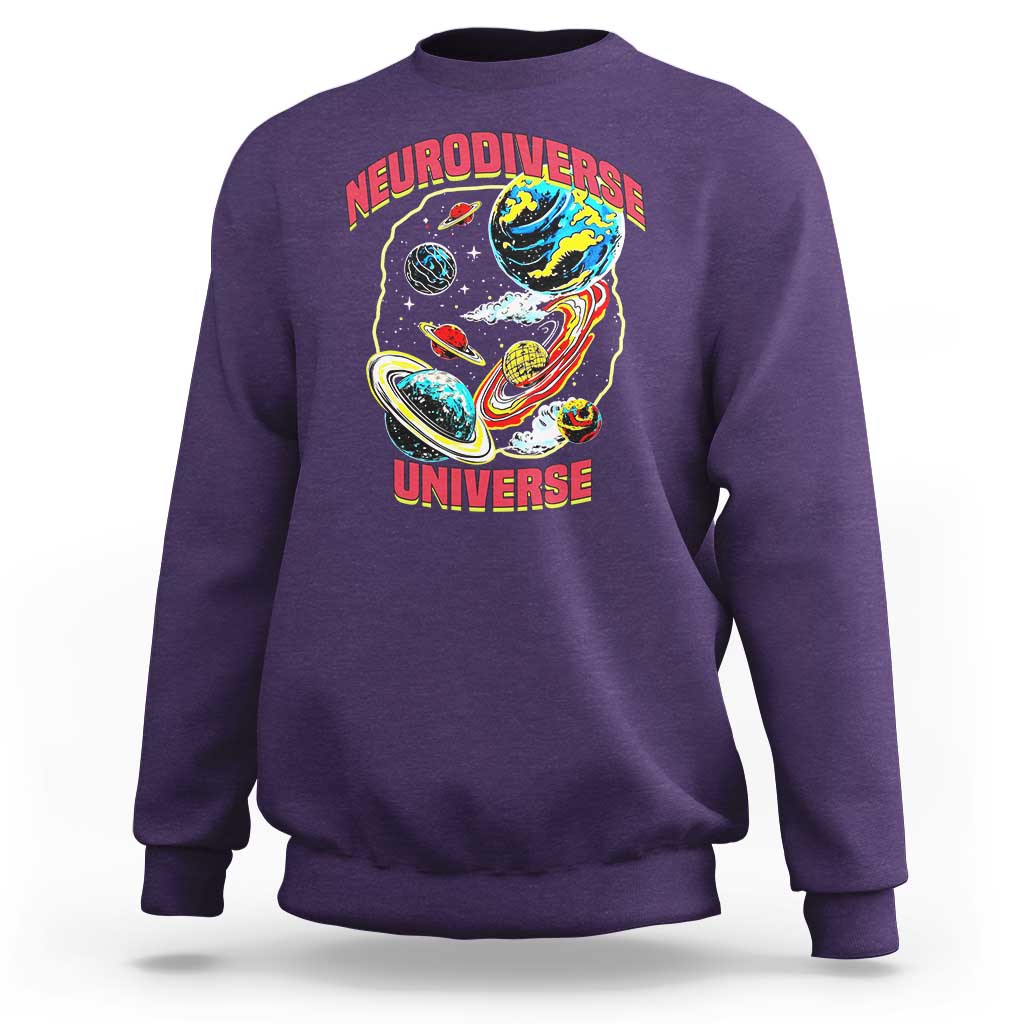 Neurodiverse Universe Sweatshirt Neurodiversity Embrace ADHD Autism ASD
