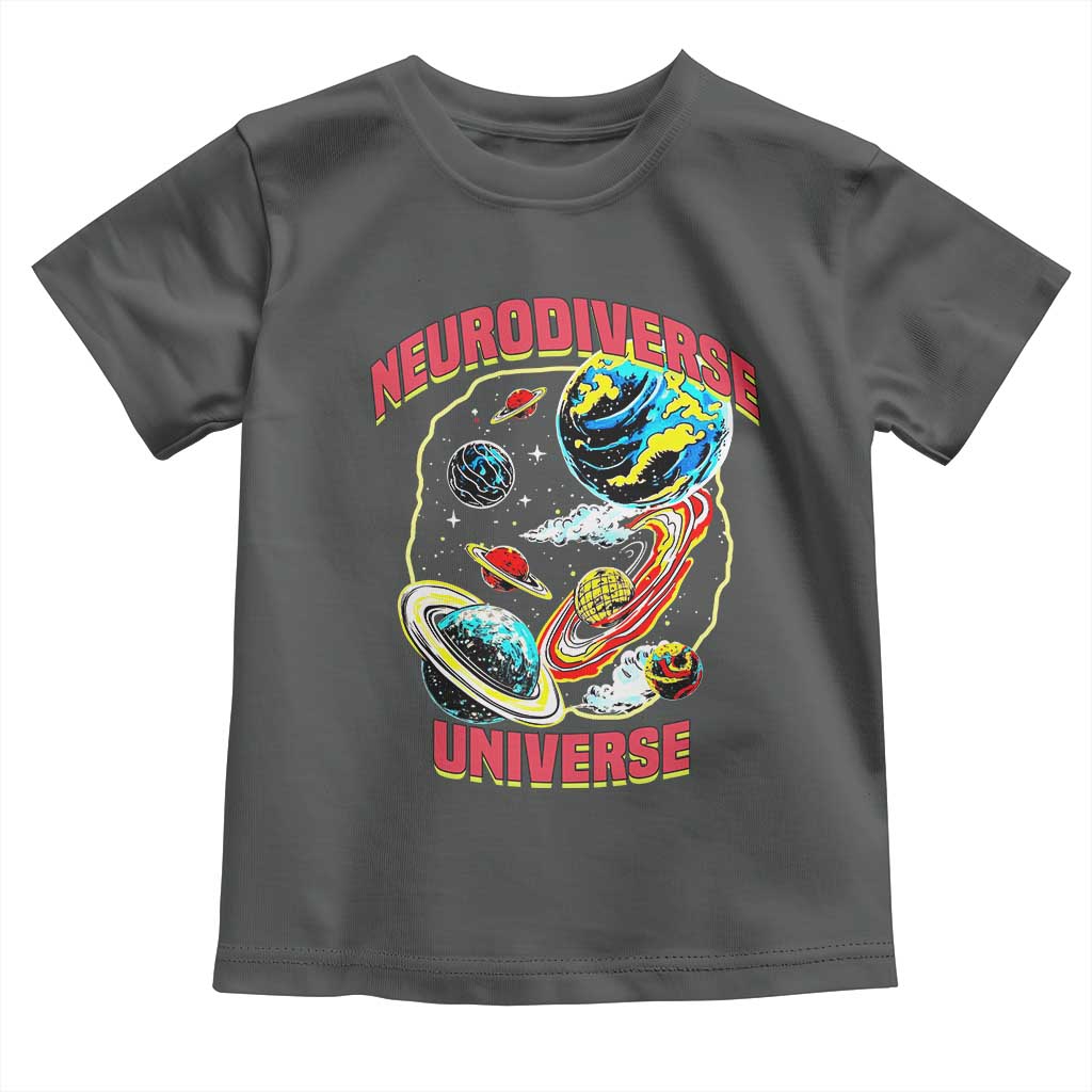 Neurodiverse Universe Toddler T Shirt Neurodiversity Embrace ADHD Autism ASD