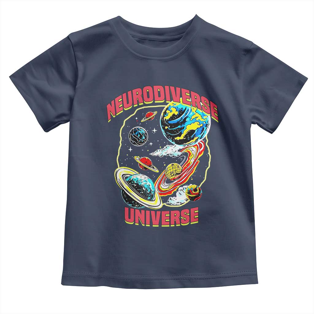 Neurodiverse Universe Toddler T Shirt Neurodiversity Embrace ADHD Autism ASD