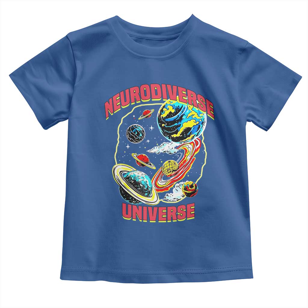 Neurodiverse Universe Toddler T Shirt Neurodiversity Embrace ADHD Autism ASD