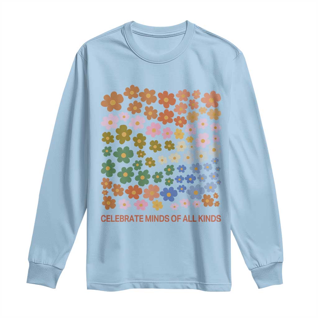Neurodiversity Boho Floral Long Sleeve Shirt Celebrate Minds of All Kinds Autism ADHD ASD