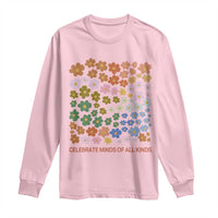 Neurodiversity Boho Floral Long Sleeve Shirt Celebrate Minds of All Kinds Autism ADHD ASD
