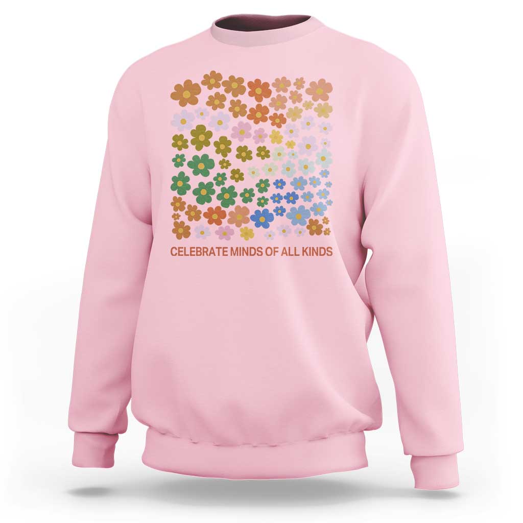 Neurodiversity Boho Floral Sweatshirt Celebrate Minds of All Kinds Autism ADHD ASD