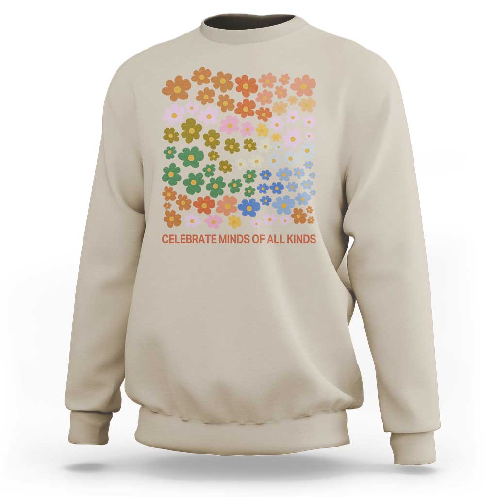 Neurodiversity Boho Floral Sweatshirt Celebrate Minds of All Kinds Autism ADHD ASD
