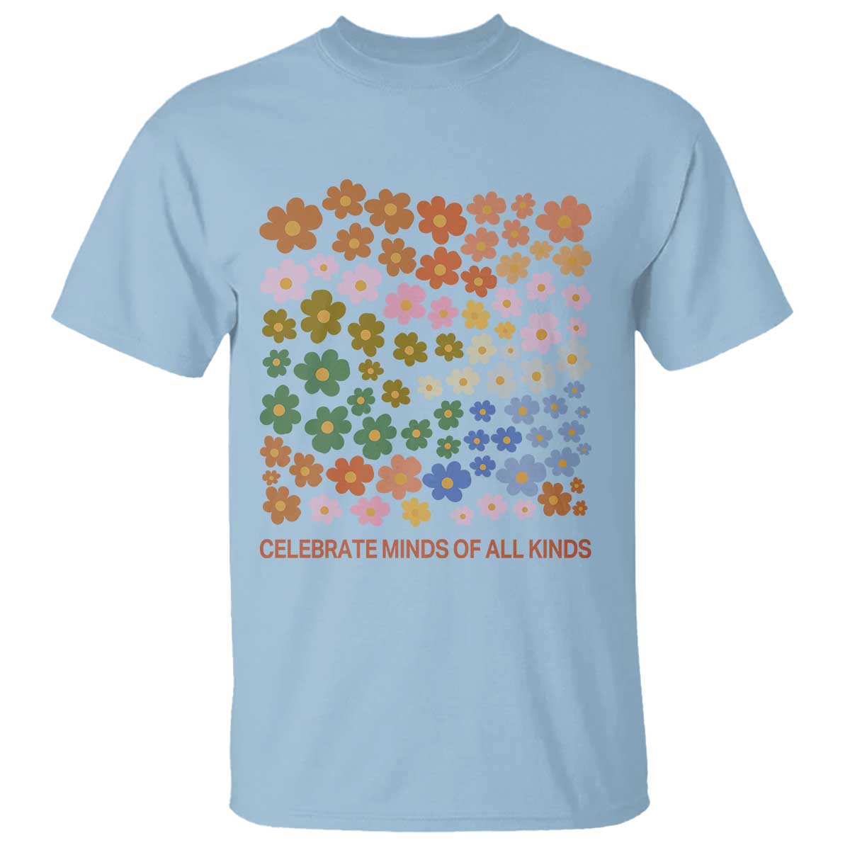 Neurodiversity Boho Floral T Shirt Celebrate Minds of All Kinds Autism ADHD ASD
