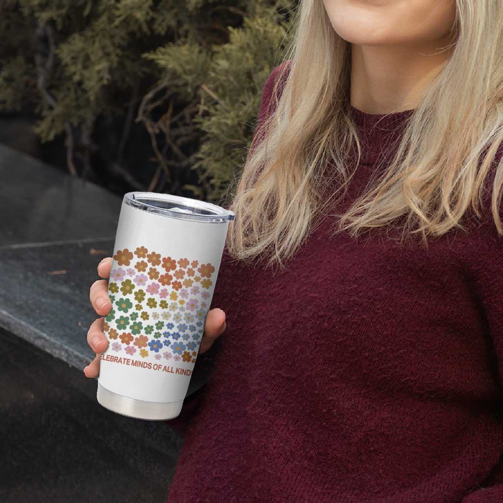 Neurodiversity Boho Floral Tumbler Cup Celebrate Minds of All Kinds Autism ADHD ASD