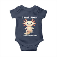 Funny ADHD Awareness Axolotl Baby Onesie I Have ADHD I Ask A Lot Question Neurodiversity