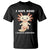 Funny ADHD Awareness Axolotl T Shirt I Have ADHD I Ask A Lot Question Neurodiversity