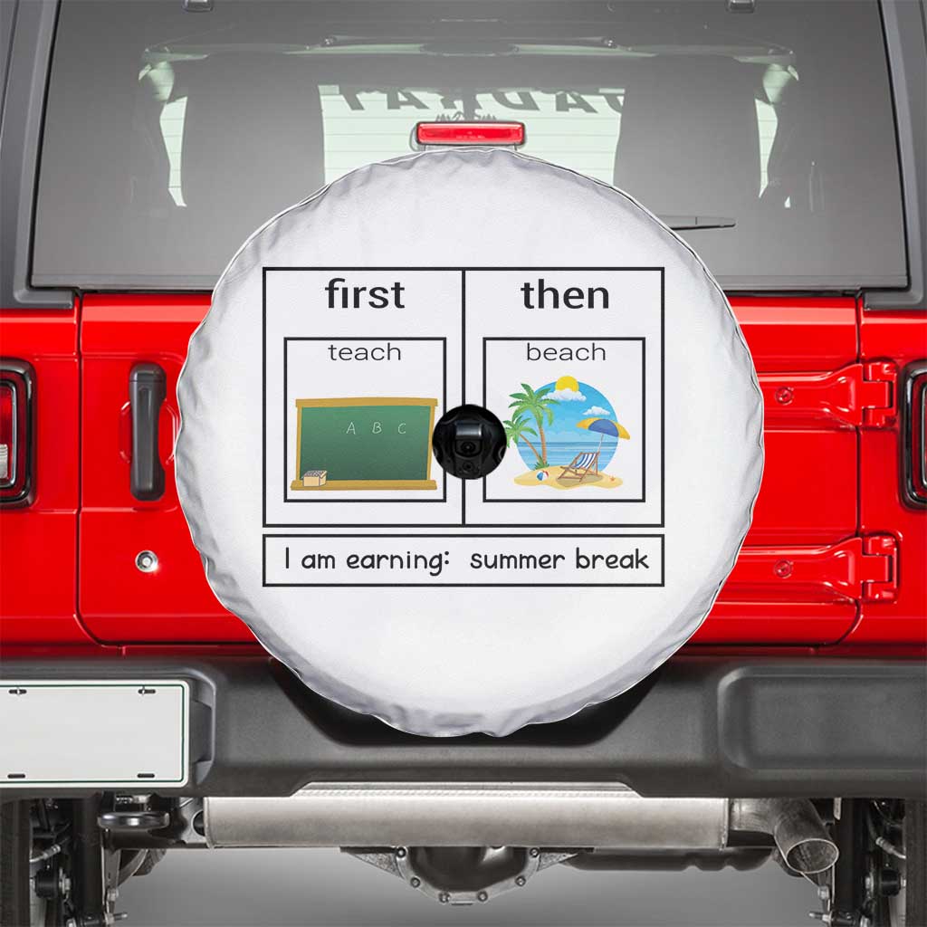 Funny Teacher Summer Break Spare Tire Cover First Teach Then Beach Vacation Mode