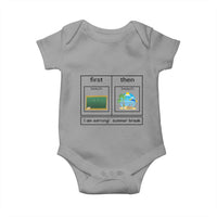 Funny Teacher Summer Break Baby Onesie First Teach Then Beach Vacation Mode