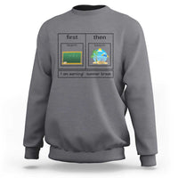 Funny Teacher Summer Break Sweatshirt First Teach Then Beach Vacation Mode