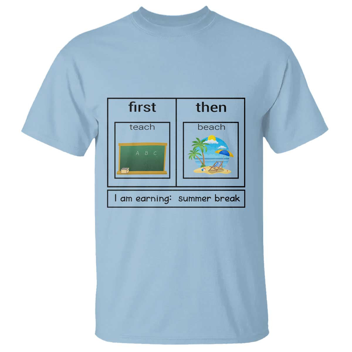 Funny Teacher Summer Break T Shirt First Teach Then Beach Vacation Mode