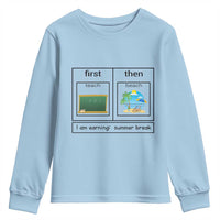 Funny Teacher Summer Break Youth Sweatshirt First Teach Then Beach Vacation Mode