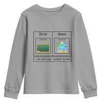 Funny Teacher Summer Break Youth Sweatshirt First Teach Then Beach Vacation Mode