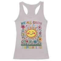 Special Education Racerback Tank Top We All Grow At Different Rates Inspirational Inclusion Sped Teacher
