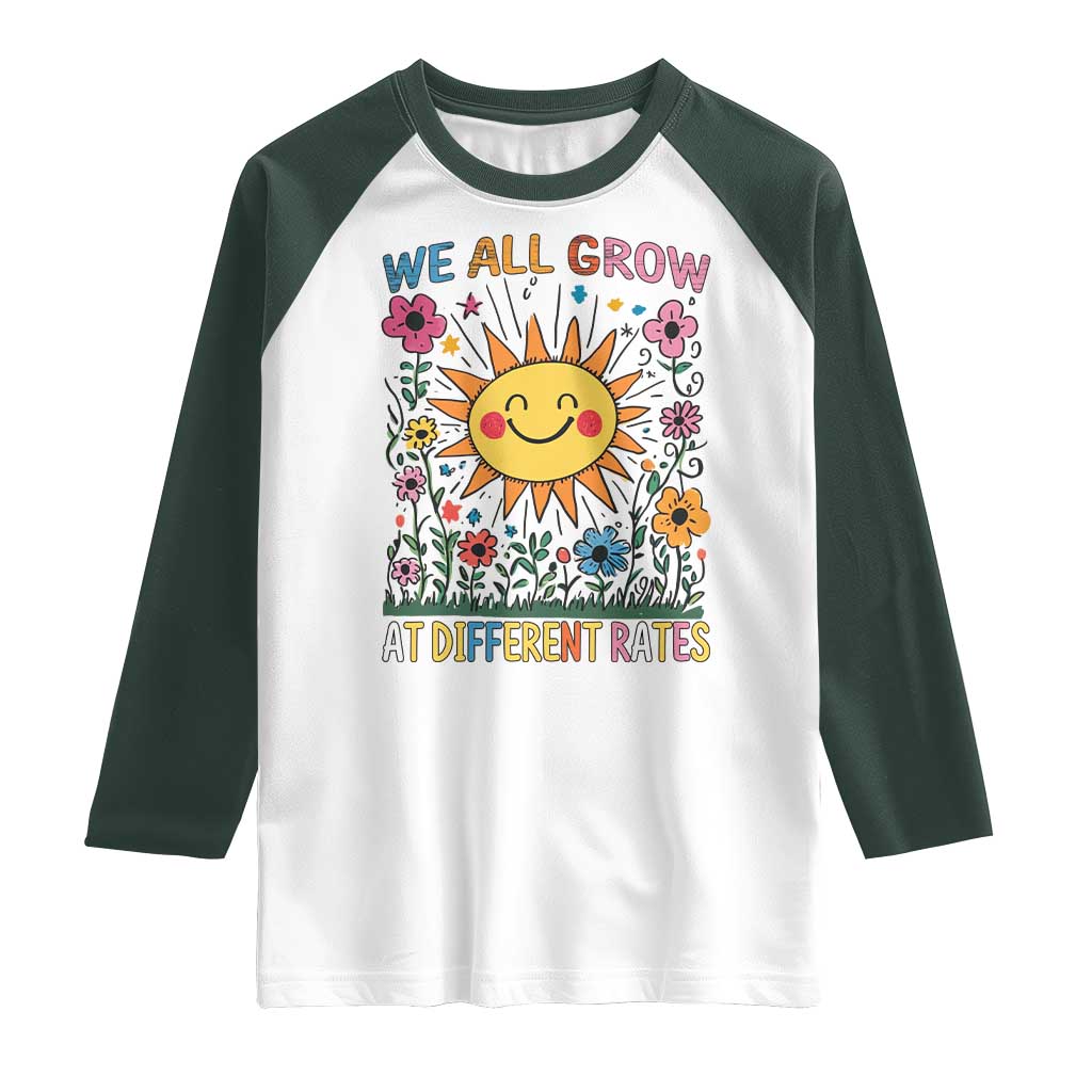 Special Education Raglan Shirt We All Grow At Different Rates Inspirational Inclusion Sped Teacher