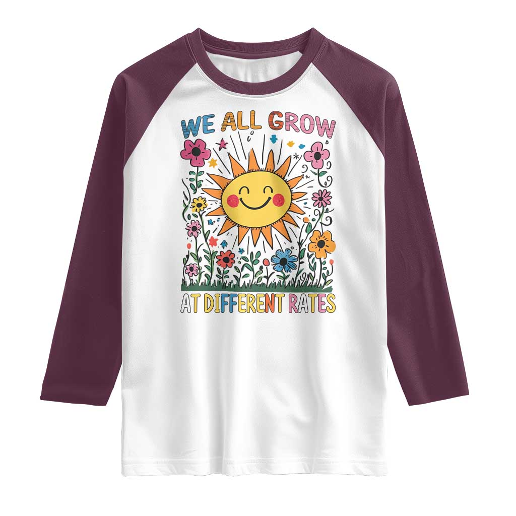 Special Education Raglan Shirt We All Grow At Different Rates Inspirational Inclusion Sped Teacher