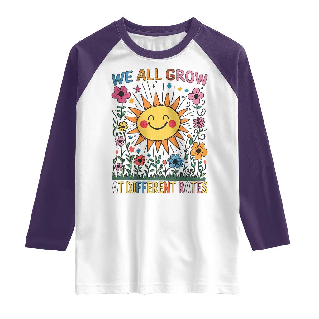 Special Education Raglan Shirt We All Grow At Different Rates Inspirational Inclusion Sped Teacher