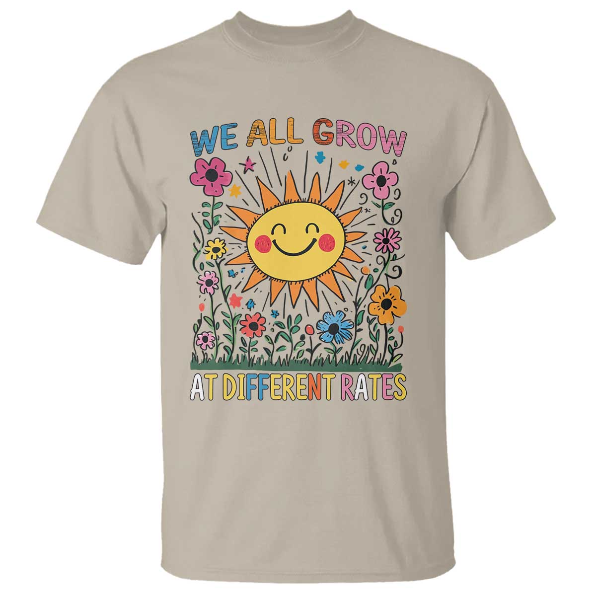 Special Education T Shirt We All Grow At Different Rates Inspirational Inclusion Sped Teacher