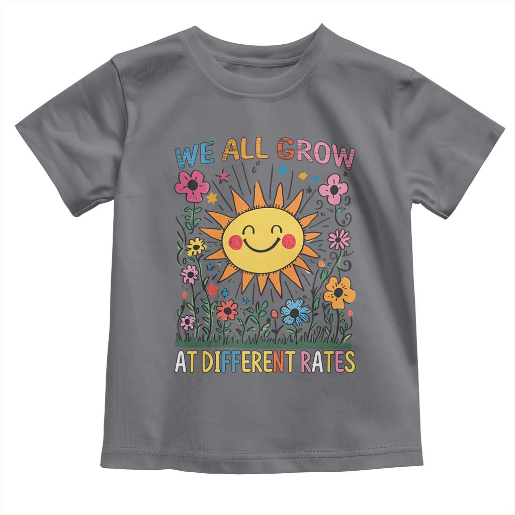 Special Education Toddler T Shirt We All Grow At Different Rates Inspirational Inclusion Sped Teacher