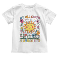 Special Education Toddler T Shirt We All Grow At Different Rates Inspirational Inclusion Sped Teacher