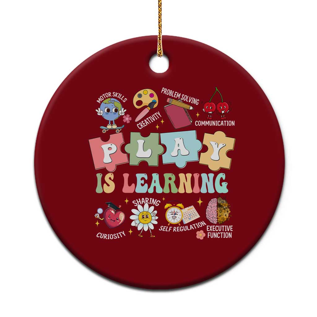 Special Education Ceramic Ornament Play is Learning Sped Teacher - Wonder Print Shop