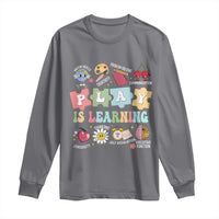 Special Education Long Sleeve Shirt Play is Learning Sped Teacher
