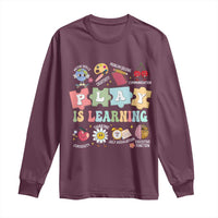 Special Education Long Sleeve Shirt Play is Learning Sped Teacher