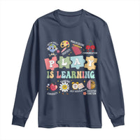 Special Education Long Sleeve Shirt Play is Learning Sped Teacher