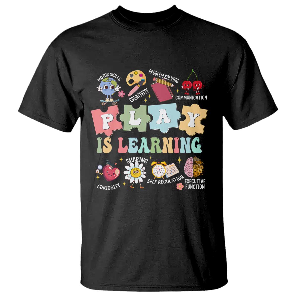 Special Education T Shirt Play is Learning Sped Teacher
