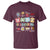 Special Education T Shirt Play is Learning Sped Teacher