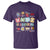 Special Education T Shirt Play is Learning Sped Teacher